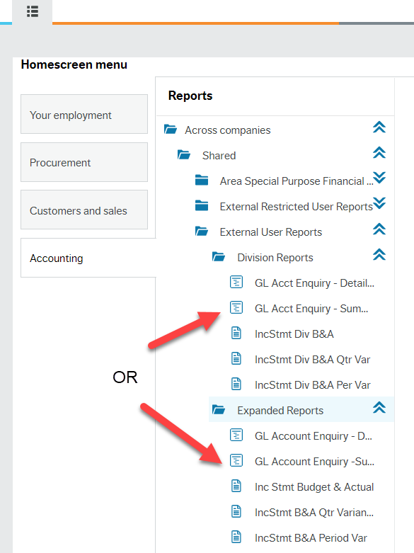 Employee Portal Home Screen Menu with red arrows pointing to "GL Acct Enquiry - Summary" under Division Reports folder and "GL Account Enquiry - Summary" under Expanded Reports folder and the word OR between the arrows.